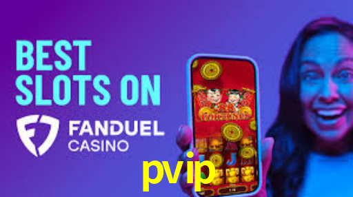 pvip,pvip bet